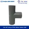 Tê 49 nhựa PVC Bình Minh - Loại Dày, DN 49mm, PN 15 bar